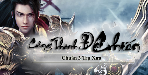 Cong thanh dai chien